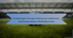 Kroatië tegen Portugal: Strijd op het middenveld, Doelmanprestaties, Wedstrijdrecensie